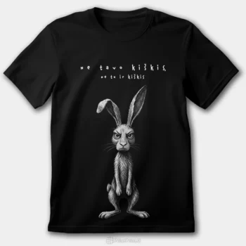 Juodi marskineliai su uzrasu Ne tavo kiskis ne tu ir kiskis - juokinga dovana